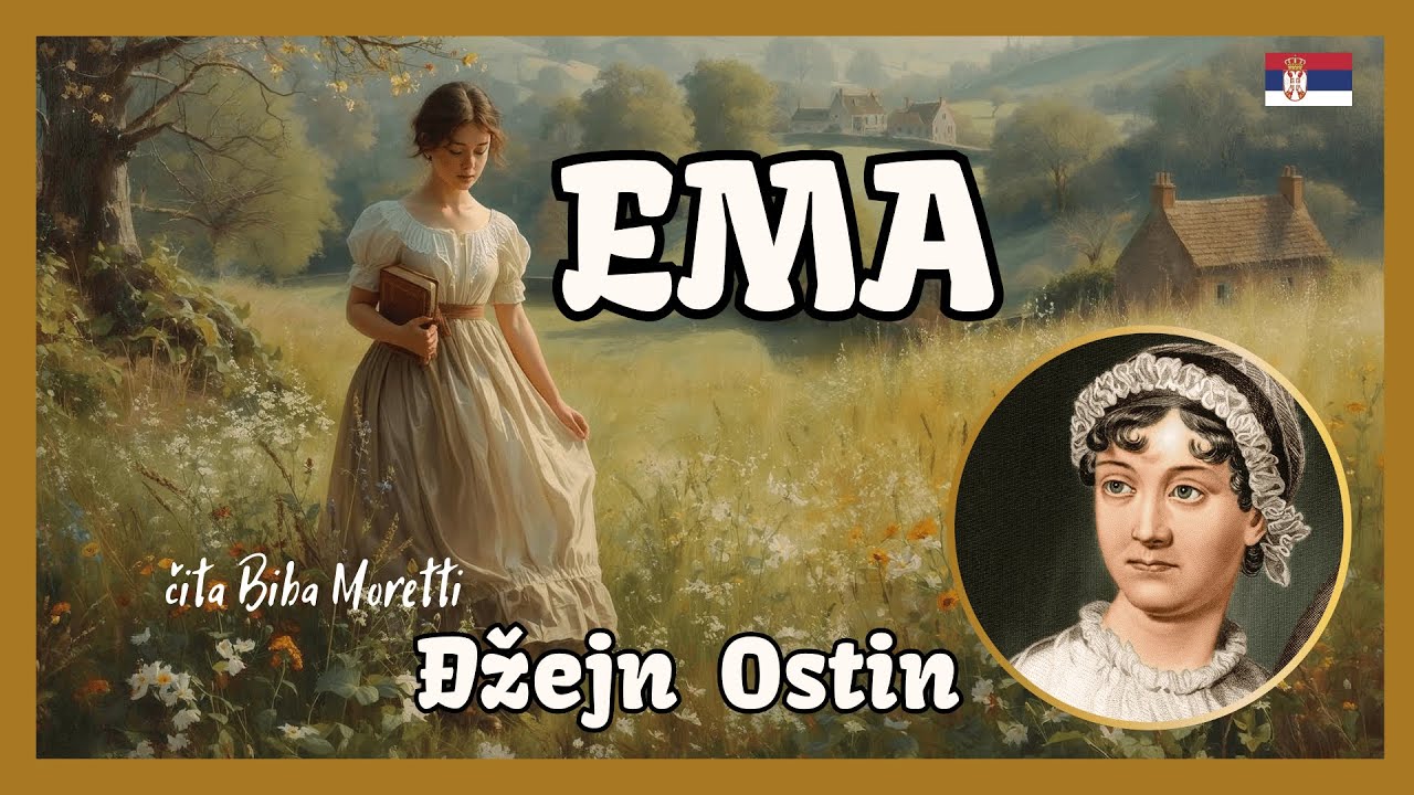 EMA (1 DEO) - Džejn Ostin 📖〰️🎧AUDIO KNJIGA🎧〰️📚 čita Biba Moretti