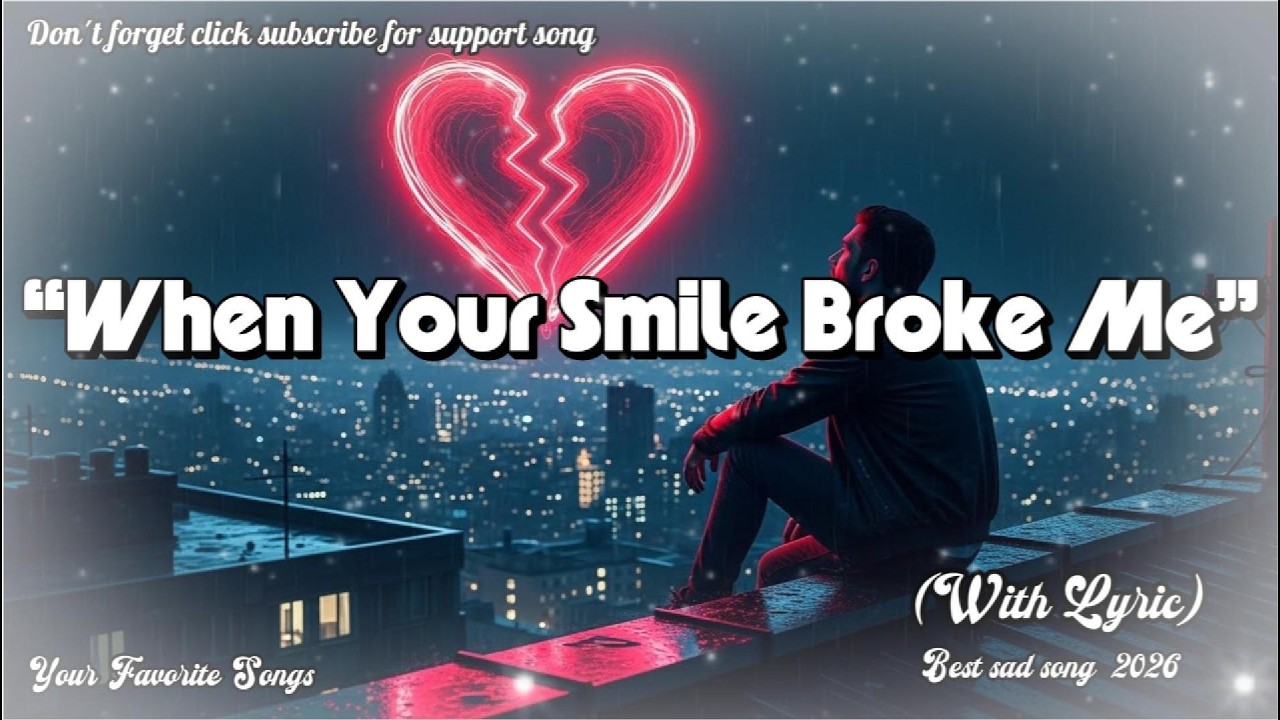 “When Your Smile Broke Me” | Original Hurt Song