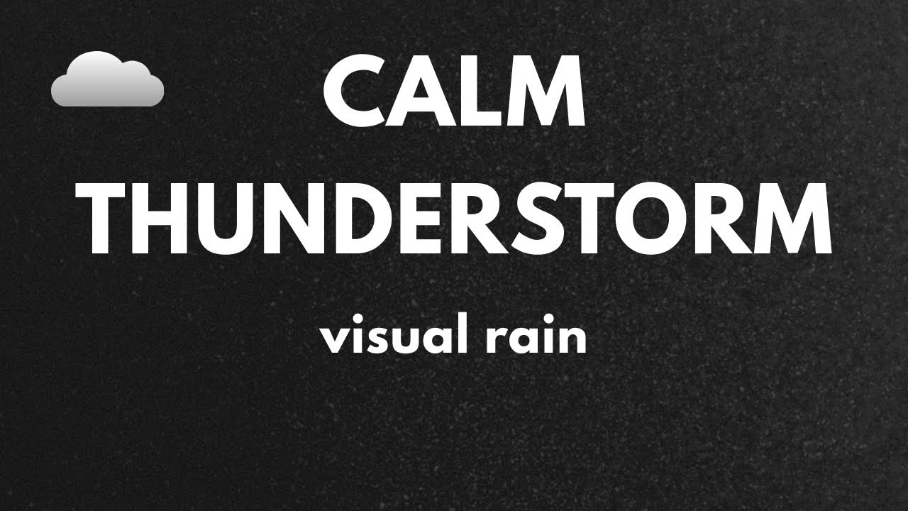 Calm Thunderstorm with Steady Rain | 6 Hours Rain Ambience with Visual Rain