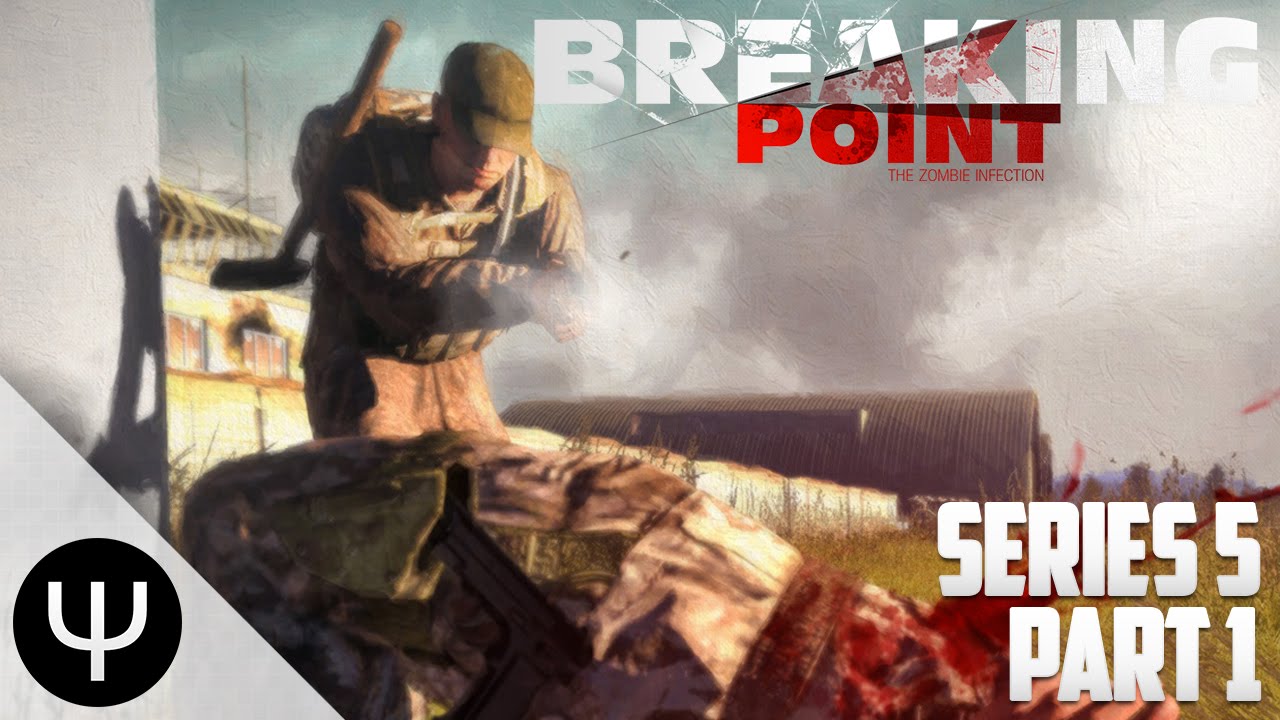 ARMA 3: Breaking Point Mod — Series 5 — Part 1 — Stronghold Seeking!