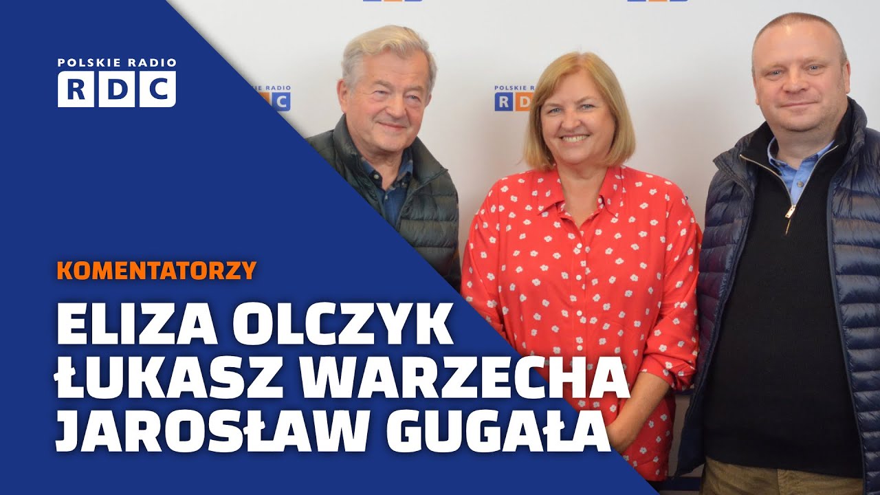 Komentatorzy polityczni: Łukasz Warzecha, Eliza Olczyk, Jarosław Gugała #polityka