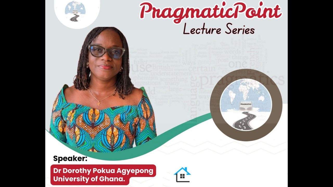 PragmaticPoint Lecture Series with Dr. Dorothy Pokua Agyepong