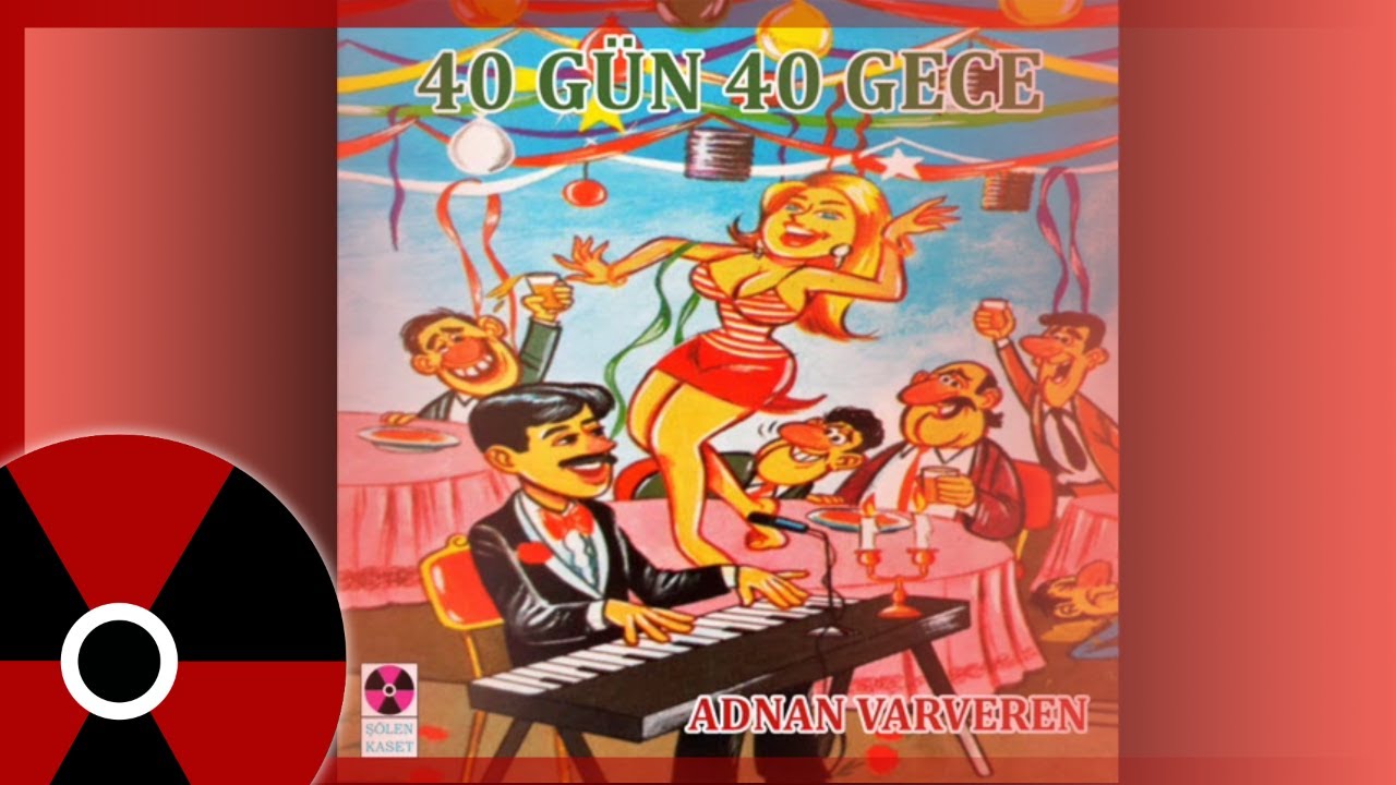 Adnan Varveren - 40 Gün 40 Gece (Durmak Yok)