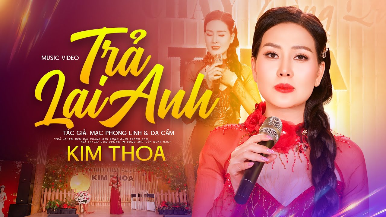 Trả Lại Anh - Hoa Hậu Kim Thoa | Tuyệt Phẩm Bolero Buồn Tái Tê Lòng Người