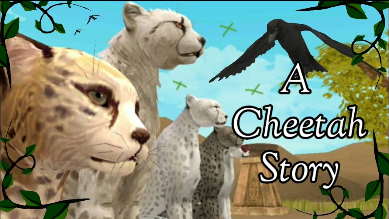▪︎WildCraft▪︎A Cheetah Story~ 🐆🌿