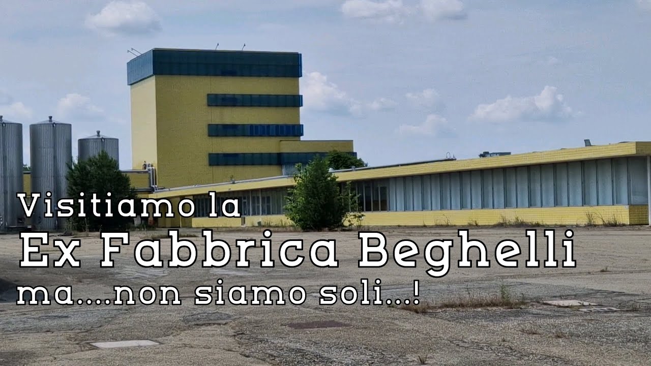 Visitiamo la Ex Fabbrica Beghelli ma....non siamo soli...!