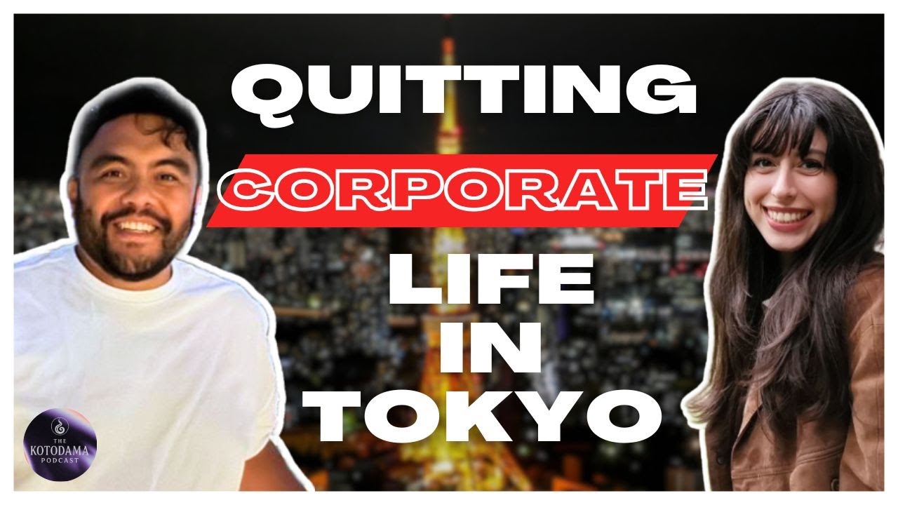 From Corporate to Entrepreneur in Japan | The Kotodama Podcast Ep. 1