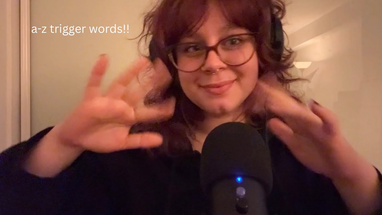 ASMR l a-z trigger words
