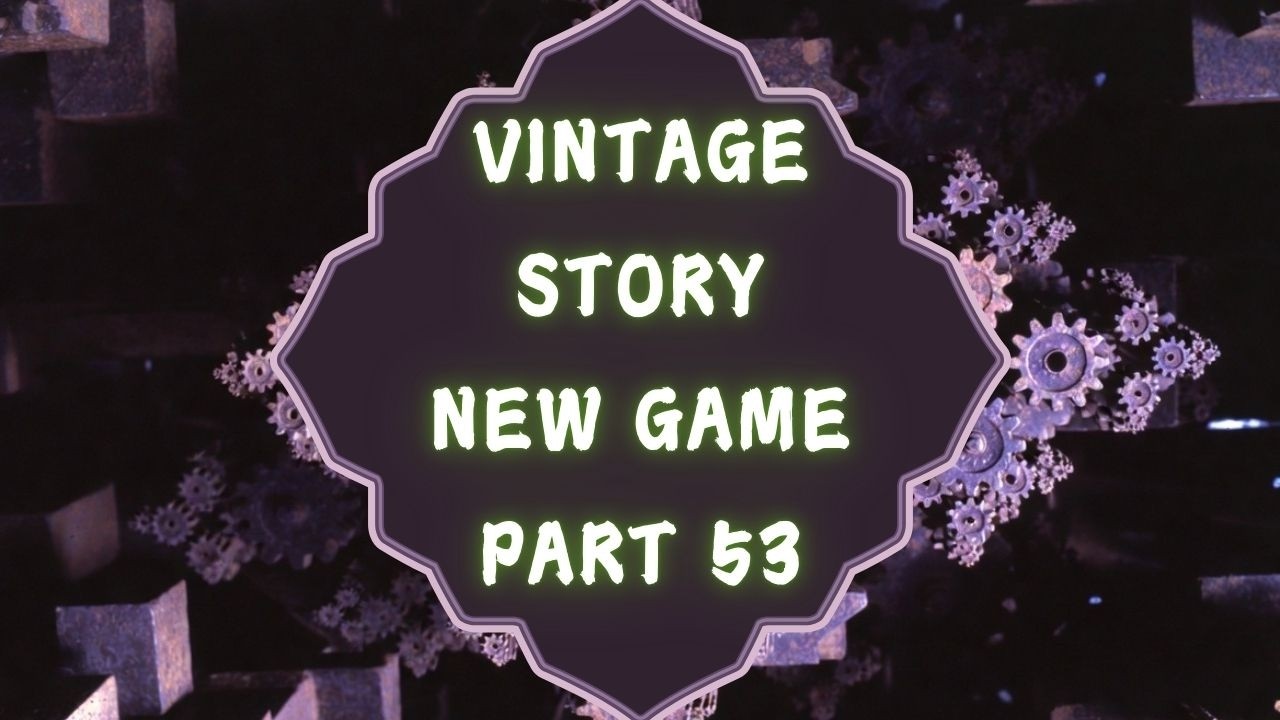 Vintage Story - New Game - Part 53 - 2026