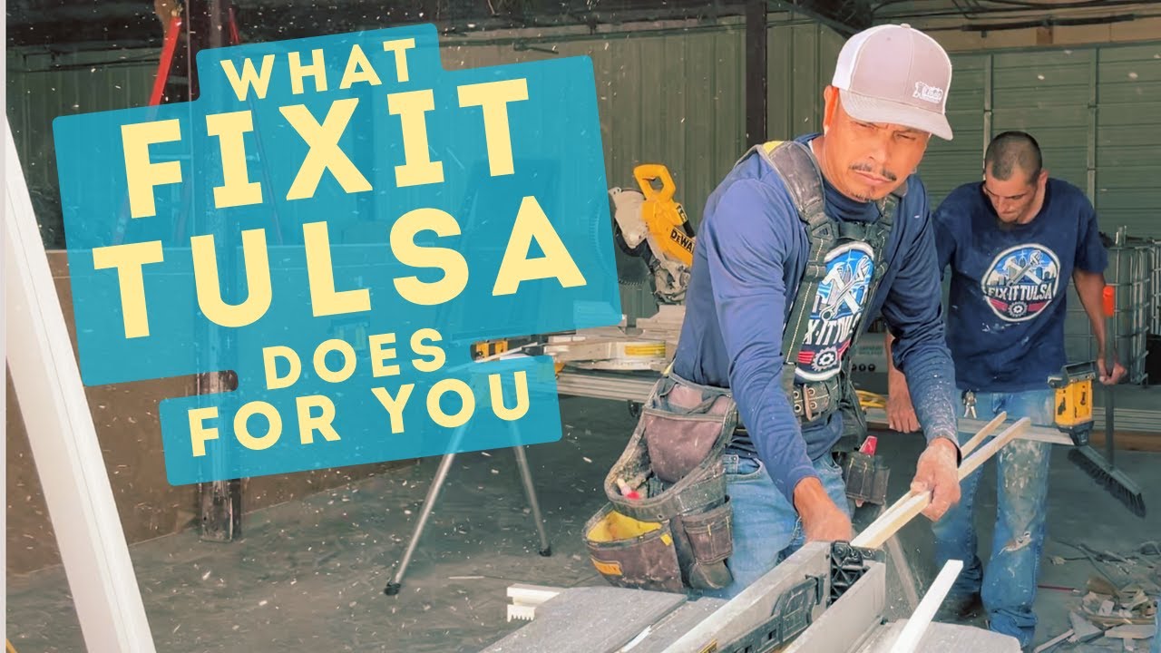 What Fixit Tulsa Does for You