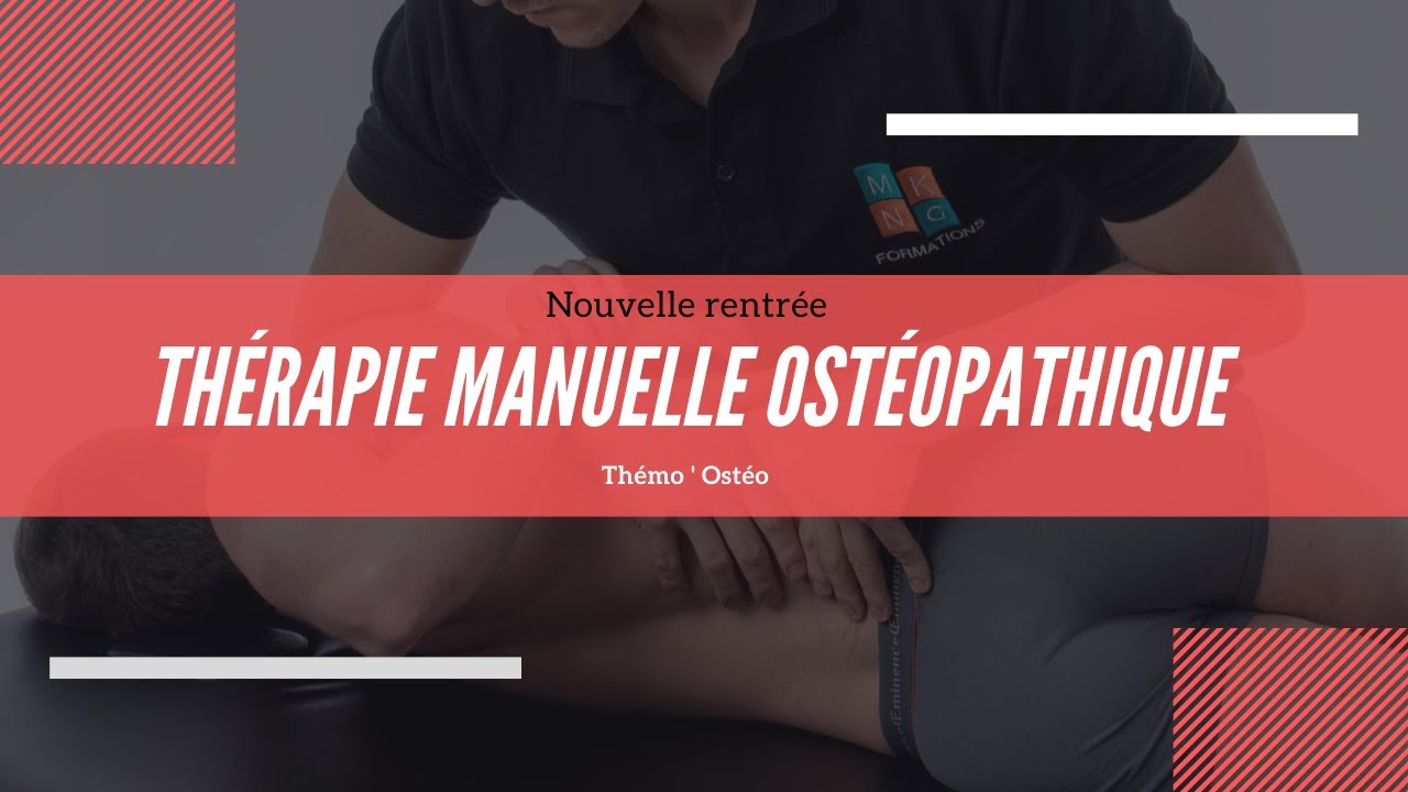 Formation de Thérapie Manuelle  :Thémo'Ostéo