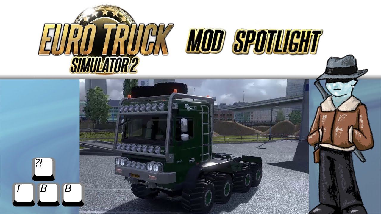 Euro Truck Simulator 2 Mod Spotlight - DAF Crawler
