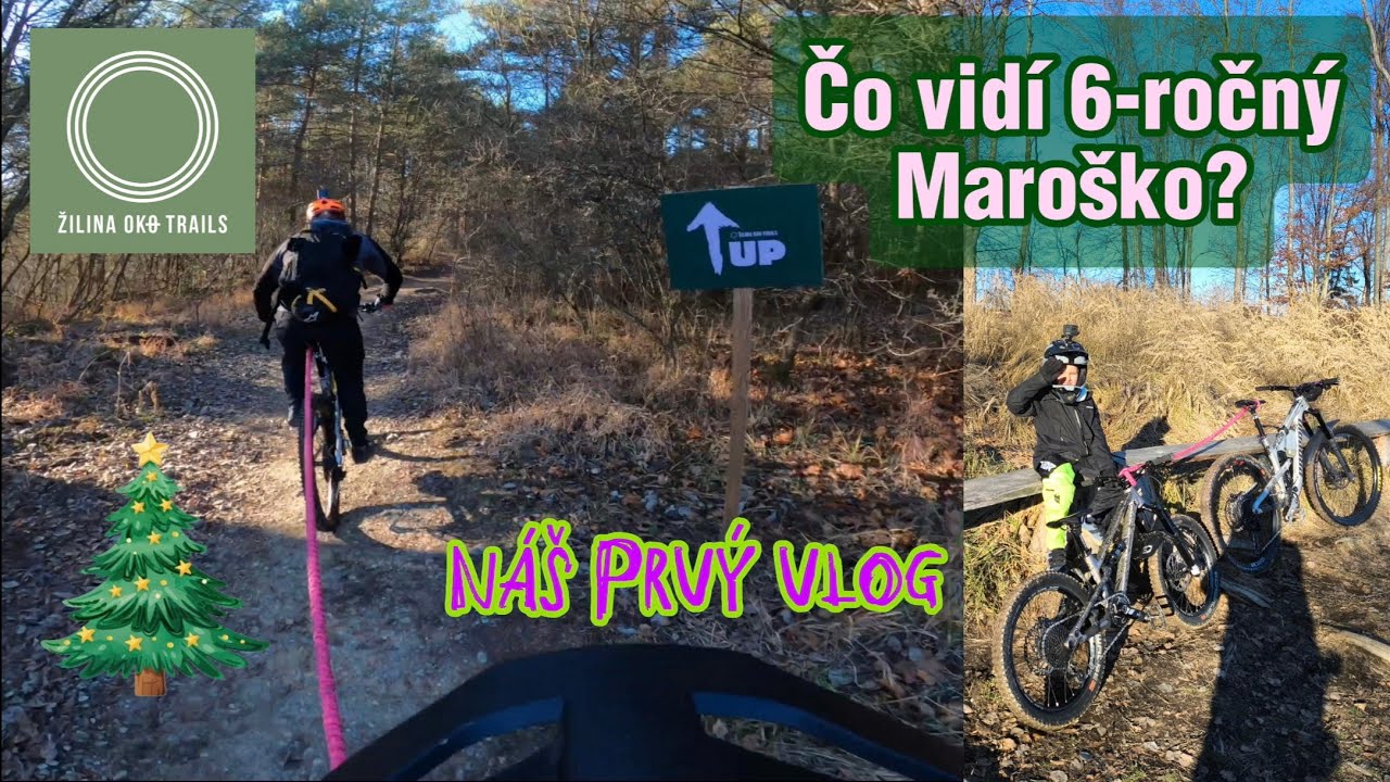 Čo vidí 6-ročný chalan pri bajkovačke? Vianočné Žilina OKO Trails - Sweet Chilli a iné srandy - VLOG
