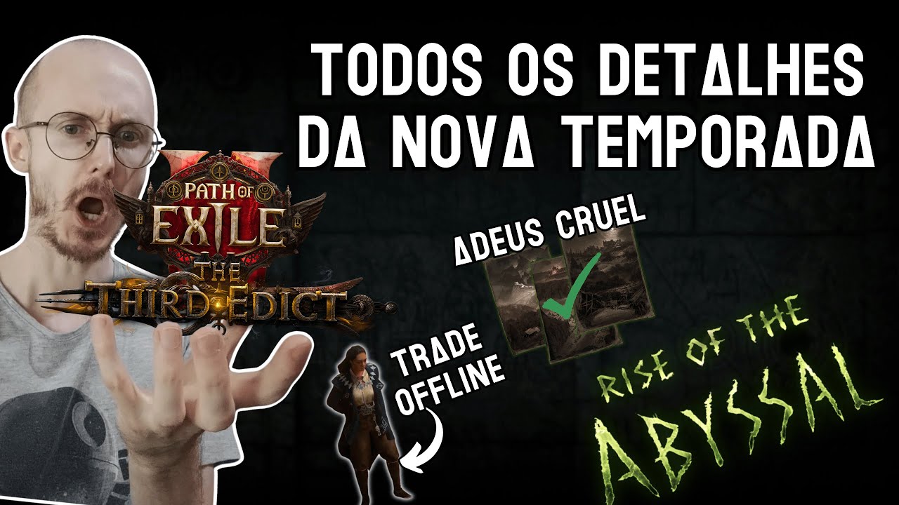 RESUMO COMPLETO DA NOVA LIGA DO PATH OF EXILE 2 THIRD EDICT 0.3