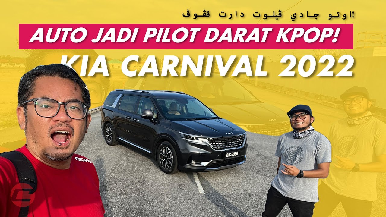 KIA CARNIVAL 2022 - AUTO JADI PILOT DARAT KPOP!