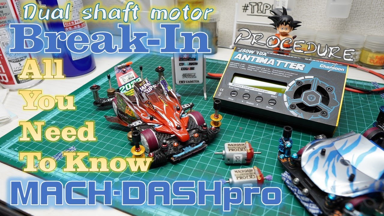 【ミニ四駆】How To Break-In a Double Shaft Motor - Complete Tutorial