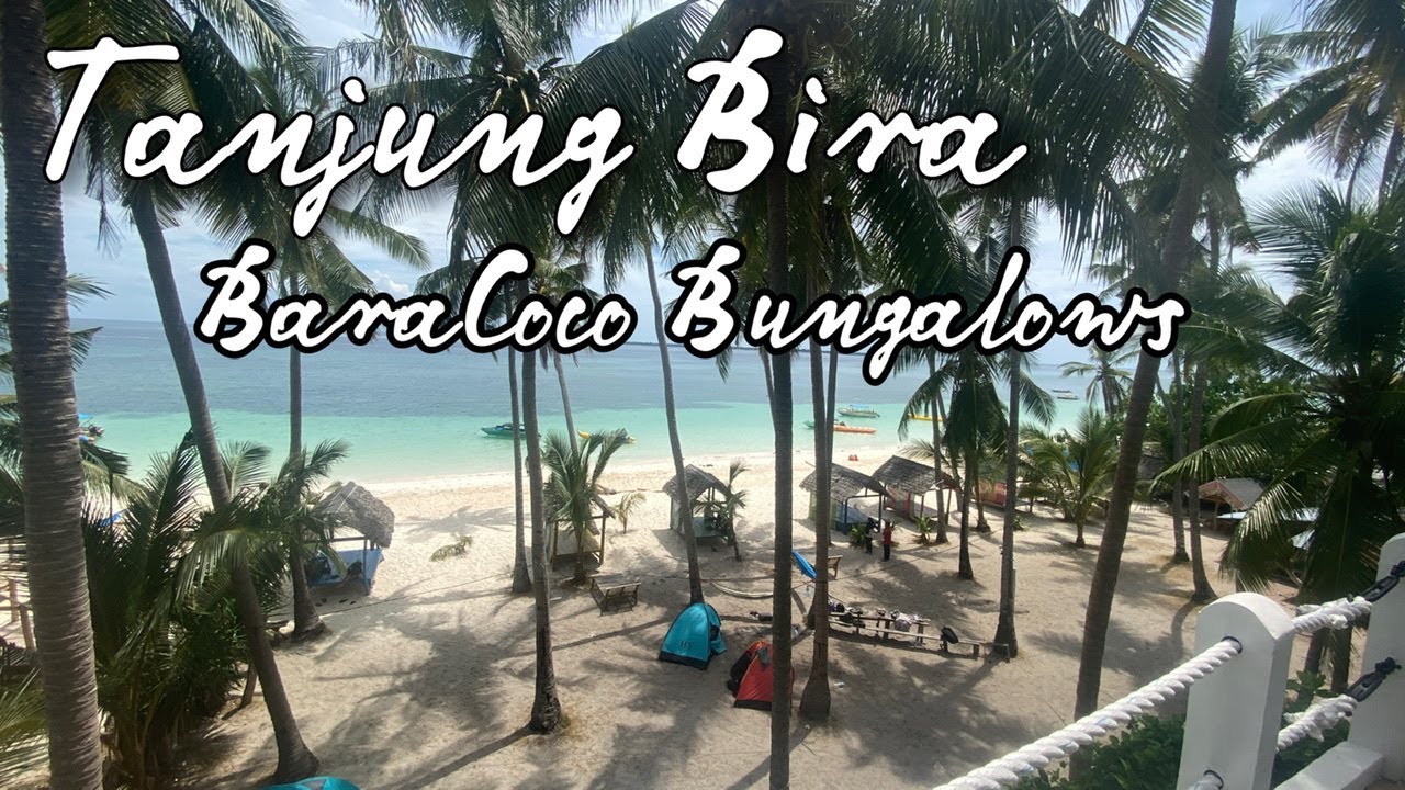 BaraCoco Bungalows  Tanjung Bira || Pantai Bara || Bulukumba