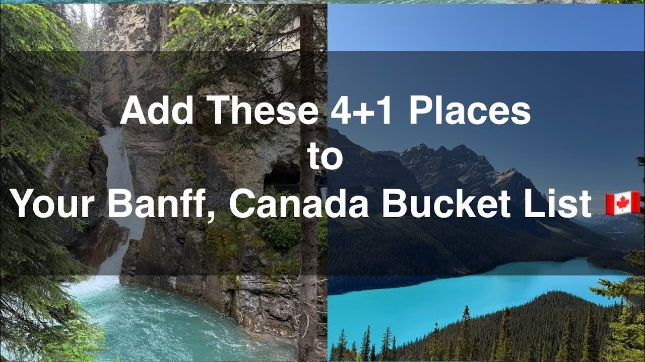 Add these 4+1 places to your Banff, Canada Bucket List🇨🇦 #nature #travel #banff #canada #ท่องเที่ยว 