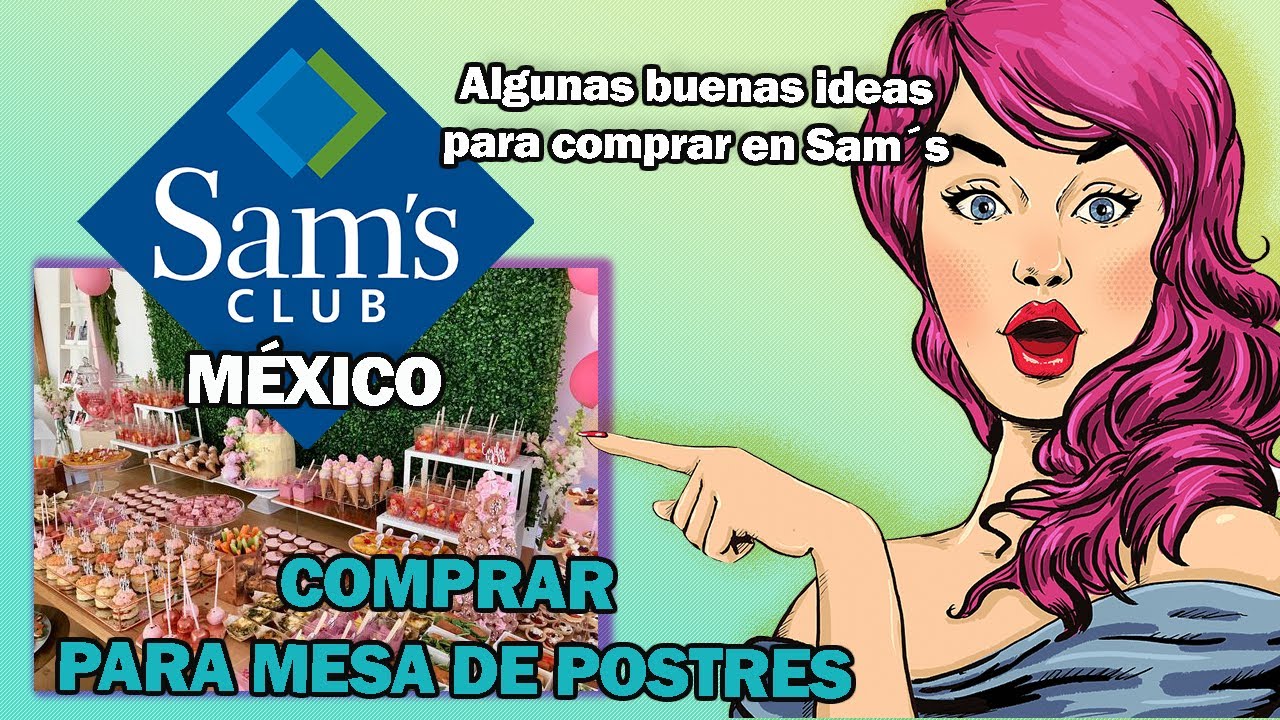 SAM&rsquo;S CLUB algunas ideas de postres para nuestra CANDY BAR | VAMOS DE COMPRAS! 🛒