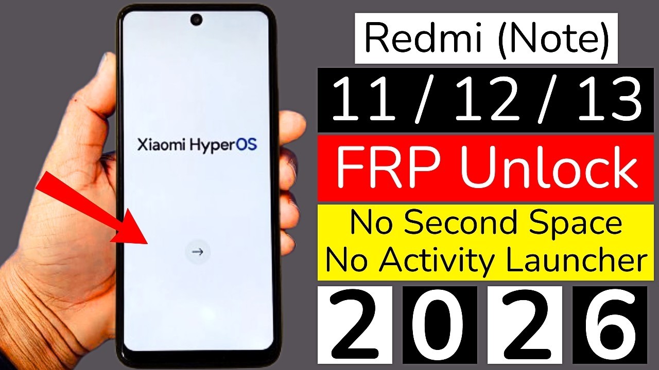 Redmi Note 11/12/13 FRP Bypass 2026 🔓 (HyperOS) | No PC | No Second Space | Xiaomi FRP Unlock
