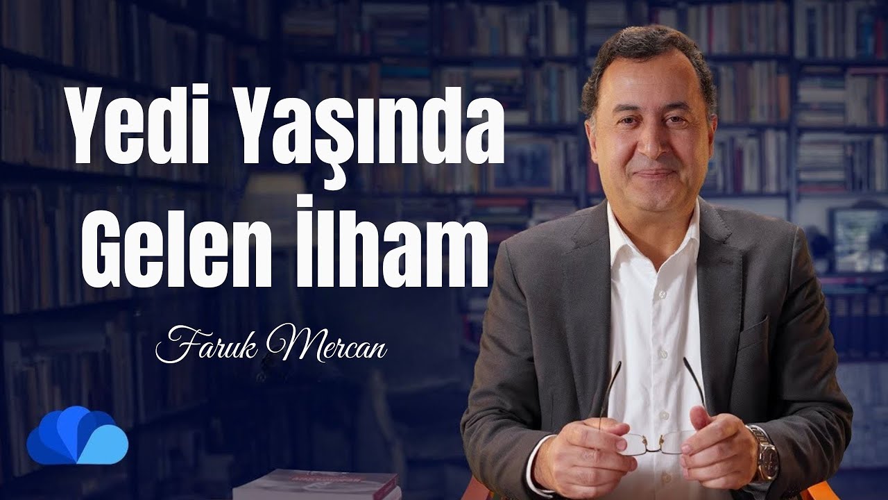 Yedi Yaşında Gelen İlham I Not Defteri I Faruk Mercan