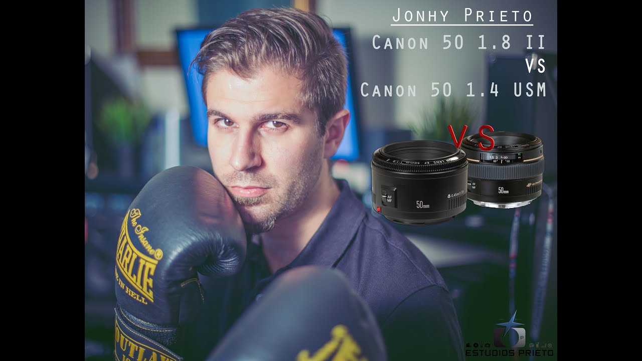 Canon 50mm 1.8 II vs 50mm 1.4 USM (En Español)