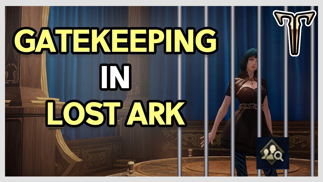 Getting Gatekept in Lost Ark? | My Thoughts
