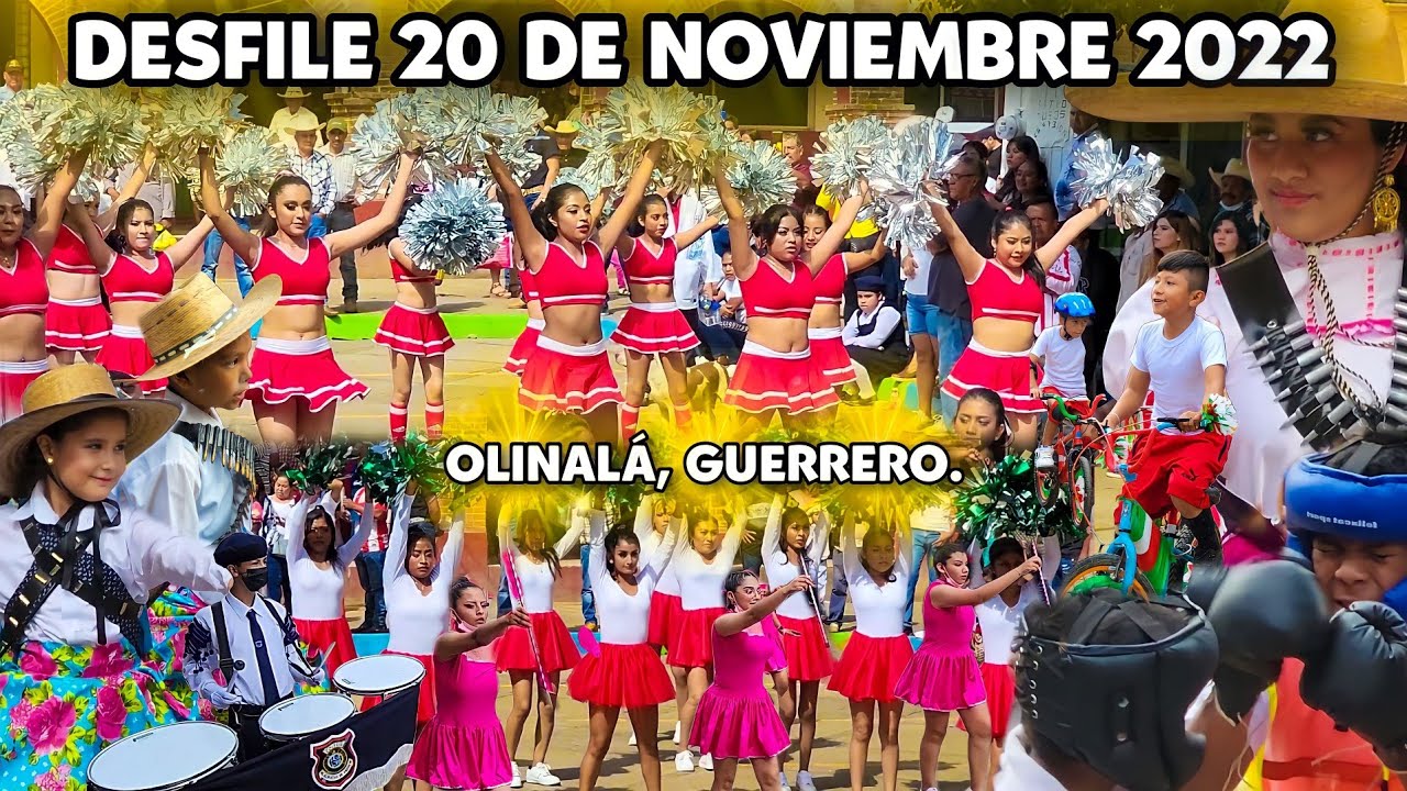 Desfile 20 de Noviembre 2022 - Olinalá Guerrero