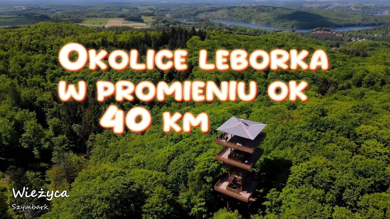 Okolice Lęborka od wybrzeża po szwajcarię kaszubską