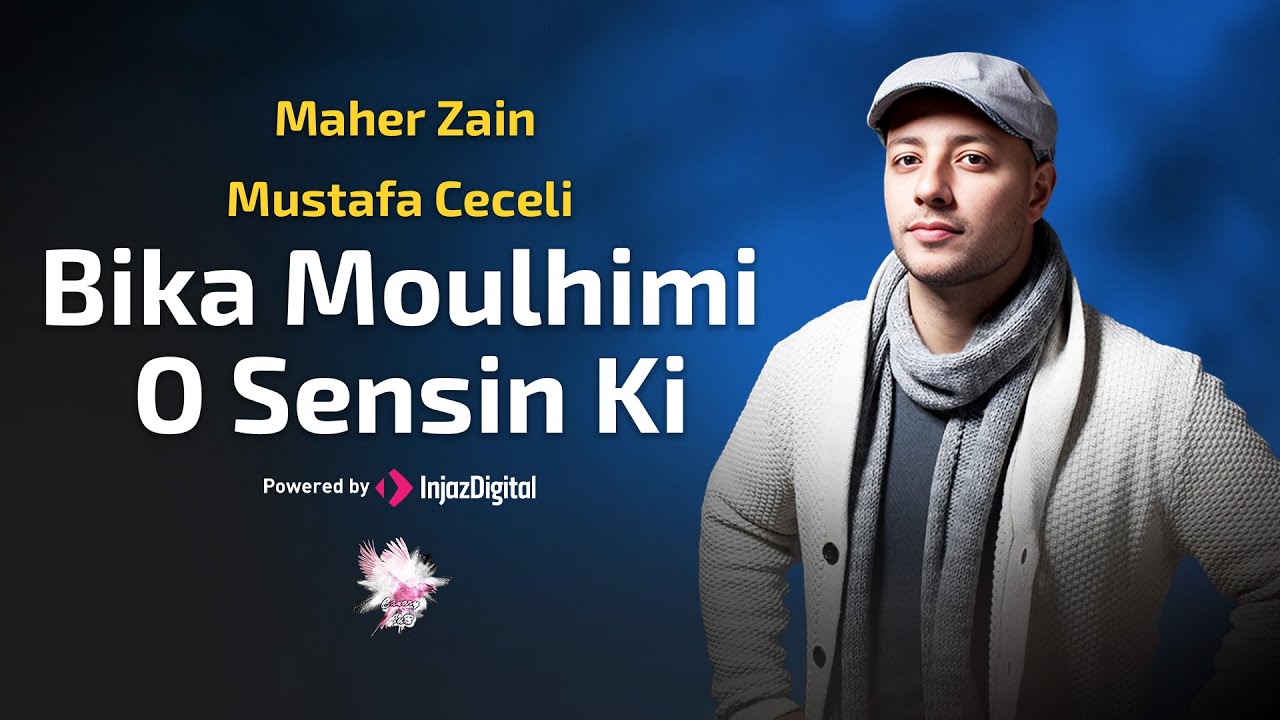 Maher Zain & Mustafa Ceceli | Bika Moulhimi x O Sensin Ki