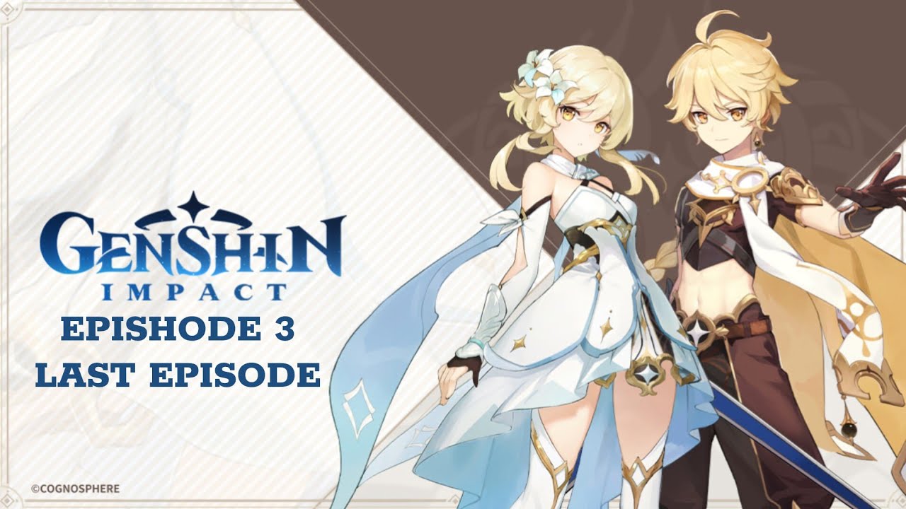 STORY OF GENSHIN IMPACT EPISODE-3
