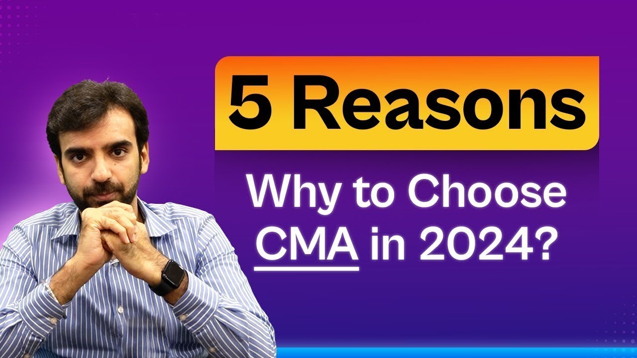 Why to Choose CMA?