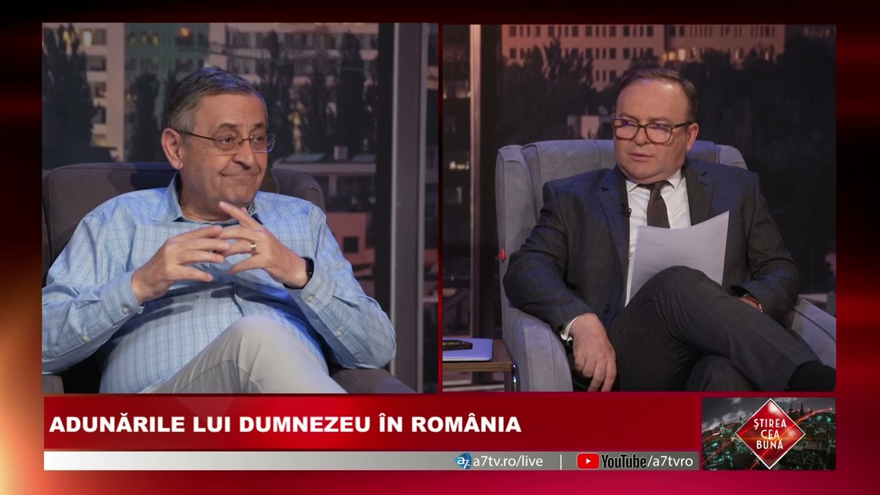 ADUNĂRILE LUI DUMNEZEU ÎN ROMÂNIA - IOAN CEUȚĂ - ȘTIREA CEA BUNĂ cu Cornel Dărvășan