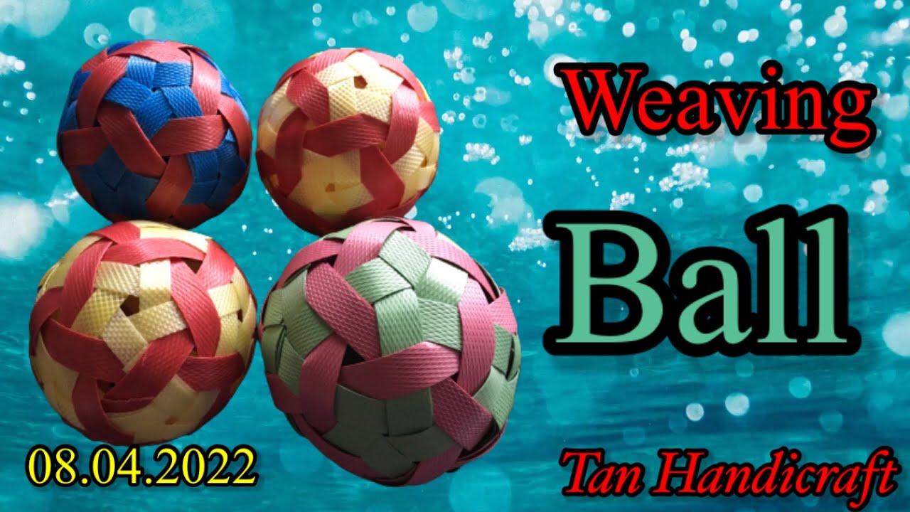 Tutorial ke 685 - Weaving ball ( embelish with star ) strapping band