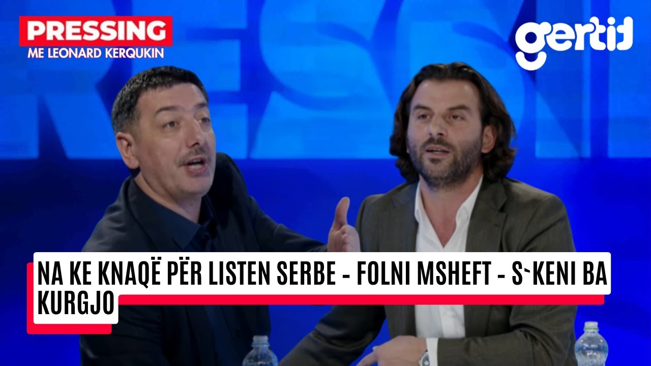 Na ke knaqë për Listen Serbe – FOLNI MSHEFT – NUK KENI BA KURGJO | Pressing | T7