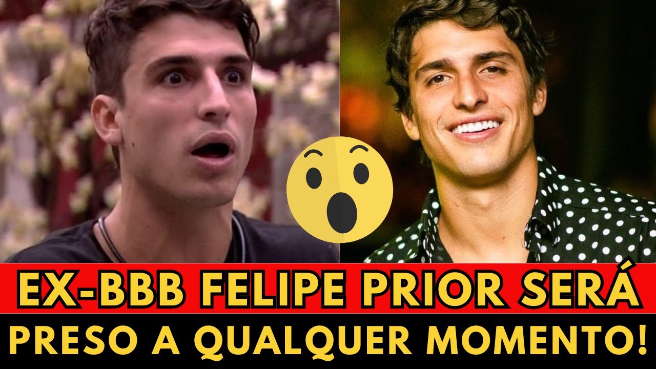 🚨 URGENTE: FELIPE PRIOR PODE SER PRESO A QUALQUER MOMENTO APÓS DECISÃO DO STJ