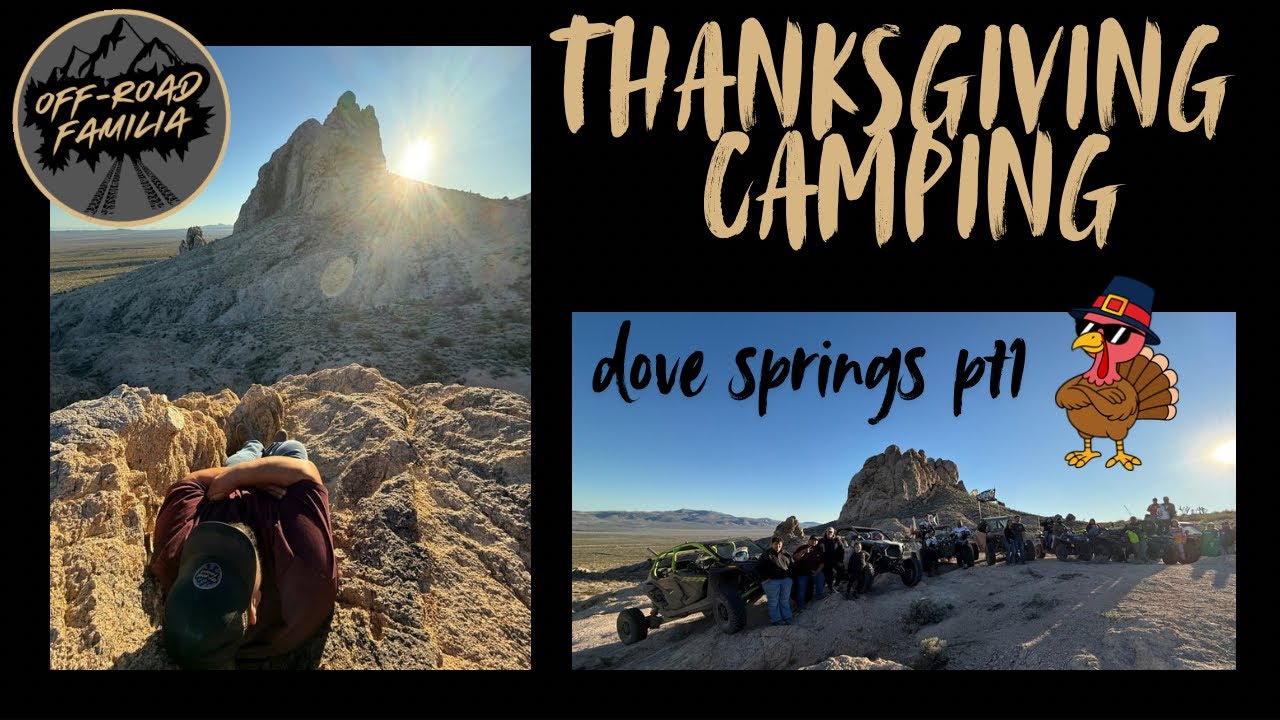 Поход на День благодарения в Dove Springs Ohv, часть 1