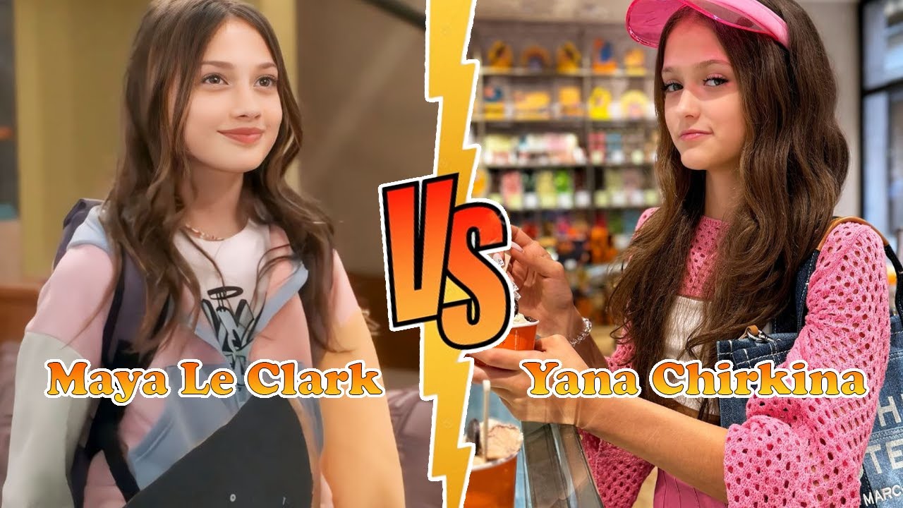 Maya Le Clark (Chloe Thunderman) VS Yana Chirkina Transformation 2024 ★ From Baby To Now