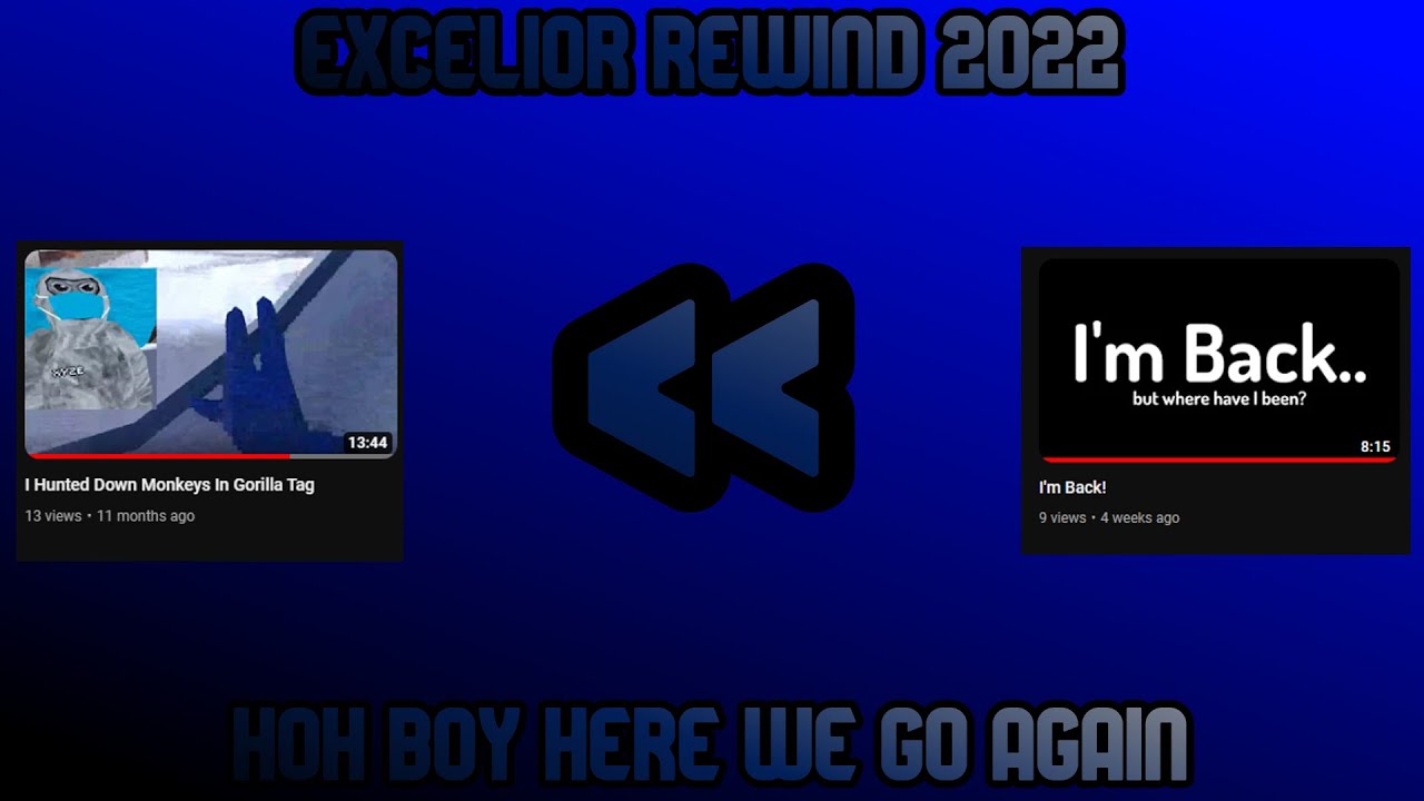 Excelior Rewind 2022