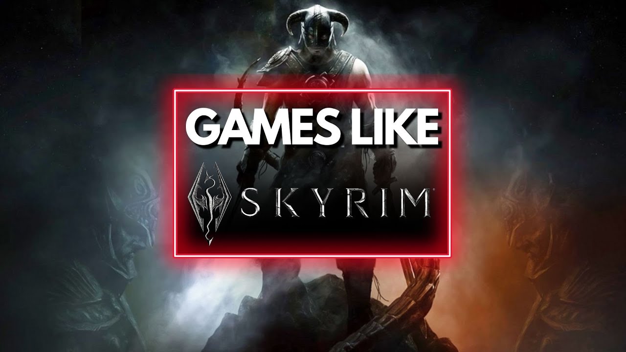 TOP 40 BEST GAMES LIKE SKYRIM You Must Play in 2025!