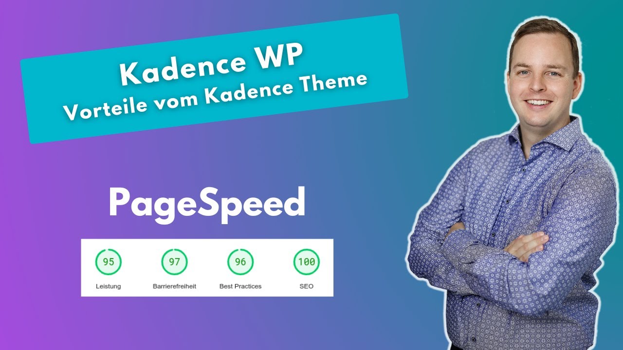 Kadence WP - Vorteile vom Kadence WordPress Theme