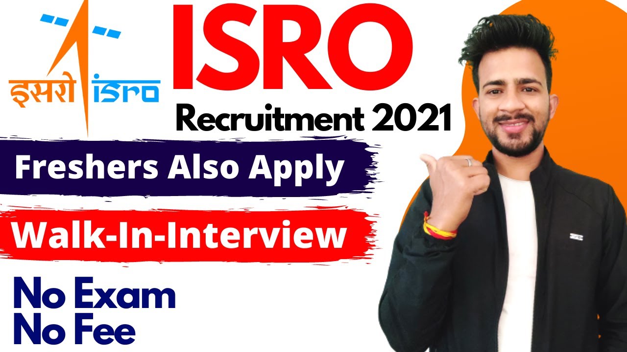 ISRO Recruitment 2021 | IIRS Recruitment 2021 | Salary ₹ 56,100/- | Freshers Also Apply | No Fee