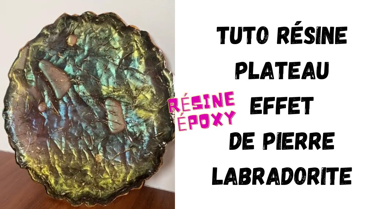 COMMENT FAIRE L' EFFET LABRADORITE  3D EN RESINE ?