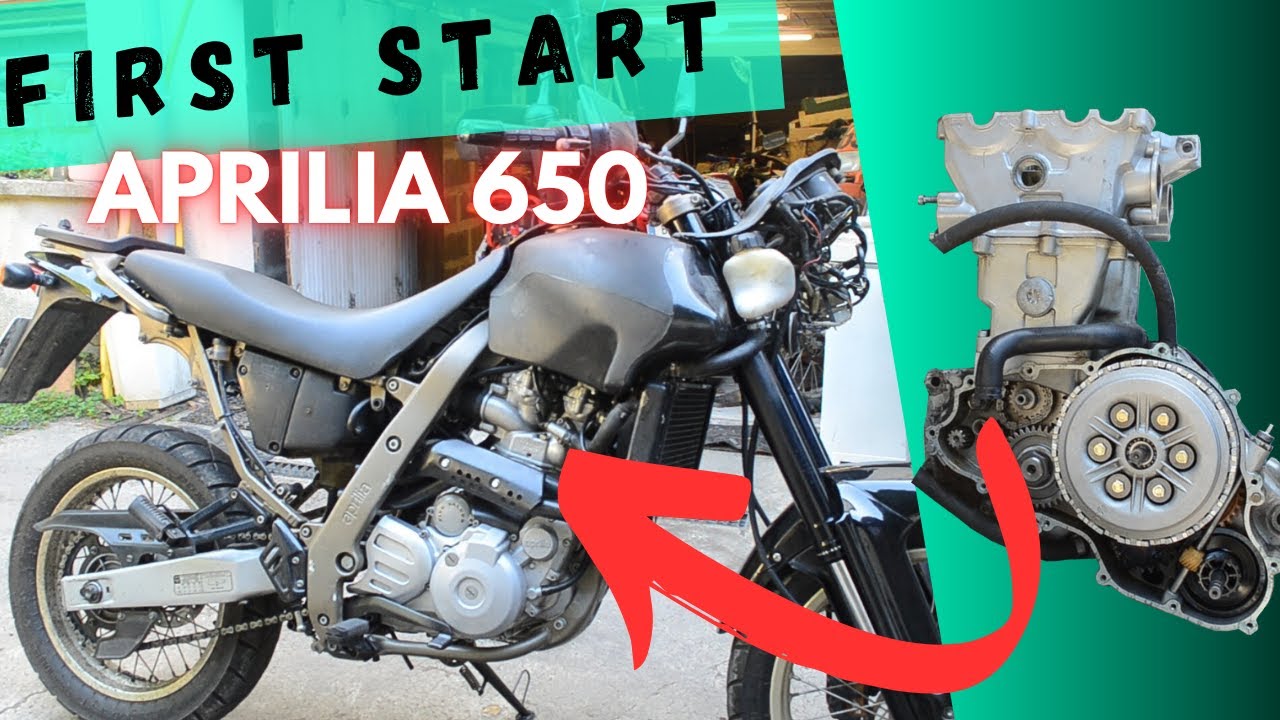 First Start ! - Après Réfection Moteur - Aprilia 650 Pegaso