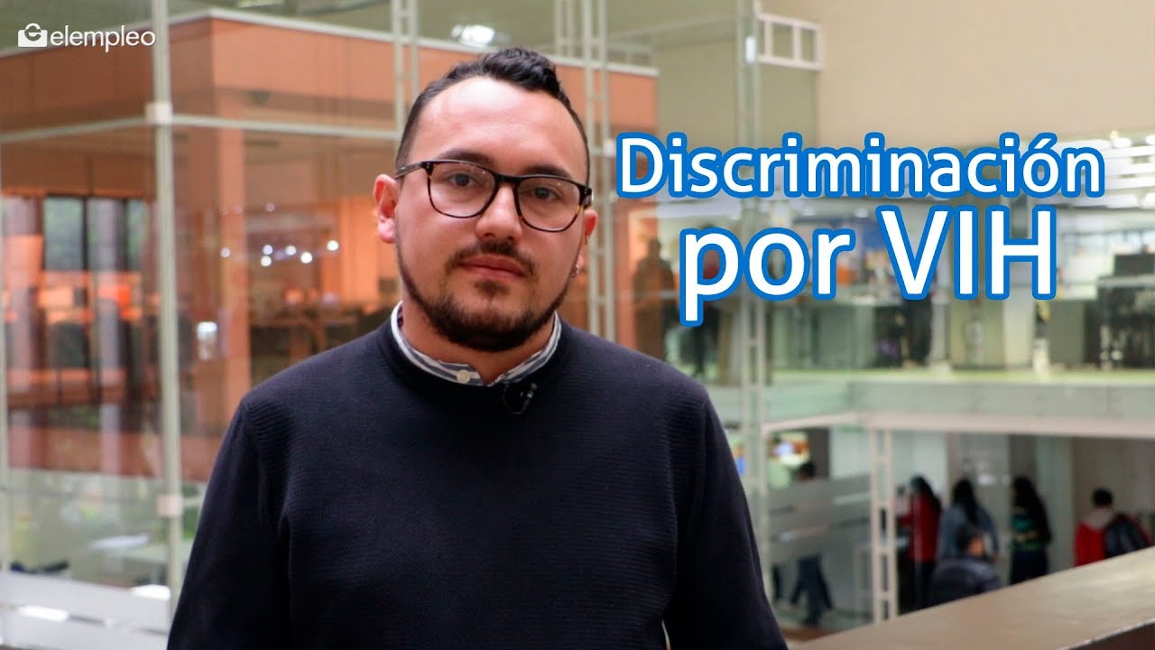 Personas con VIH no pueden ser discriminadas en el trabajo