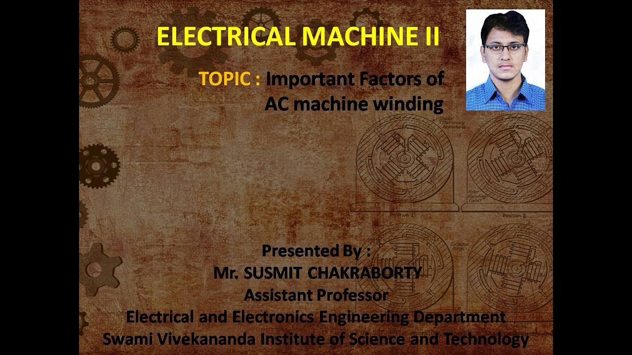 Important Factors of AC machine winding