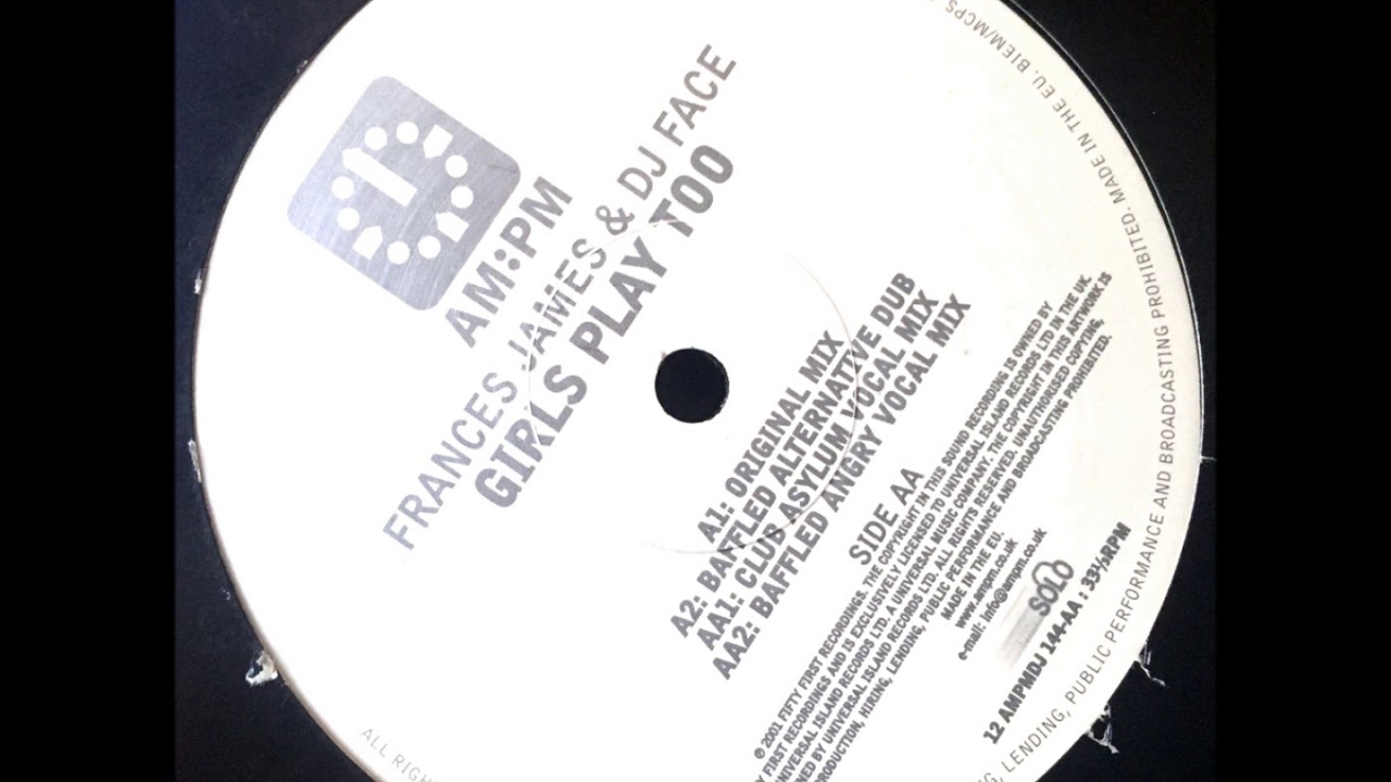 Frances James &  DJ Face  ‎– Girls Play Too UKG