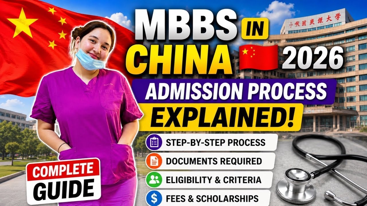 MBBS in China 🇨🇳 2026 Admission Process 📚| Complete Guide for Indian Students 🇮🇳👩&zwj;🎓|