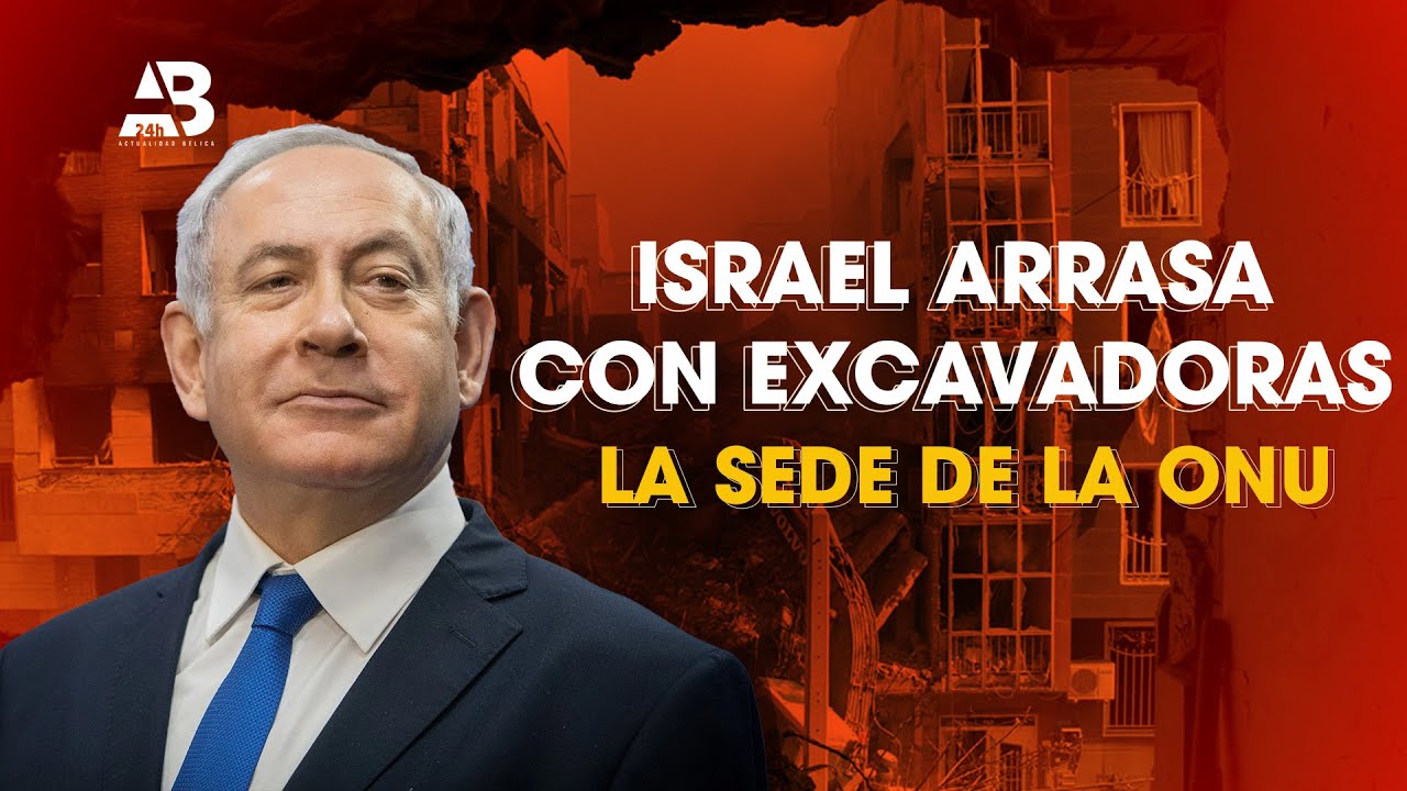 ¡IMPACTANTE! Israel arrasa con excavadoras la sede de la ONU en Jerusalén