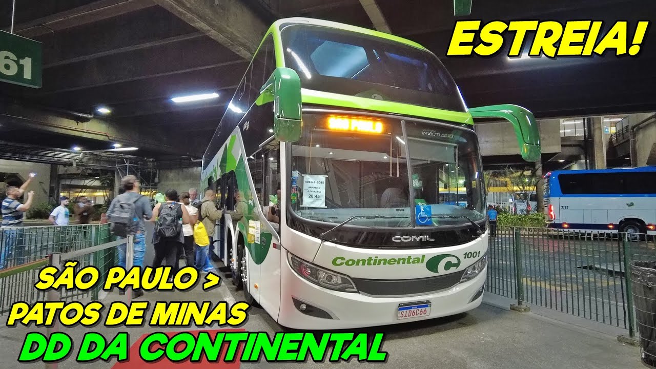 A ESTREIA do COMIL DD da VIAÇÃO CONTINENTAL | SÃO PAULO X PATOS DE MINAS 20:30 | SCANIA K450C Euro 6